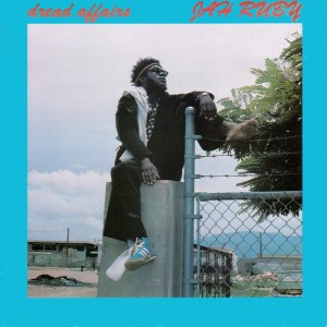Jah Ruby - 1977 - Dread Affairs F