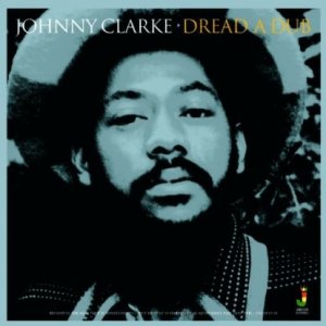 disc-3080-johnny-clarke-dread-a-dub